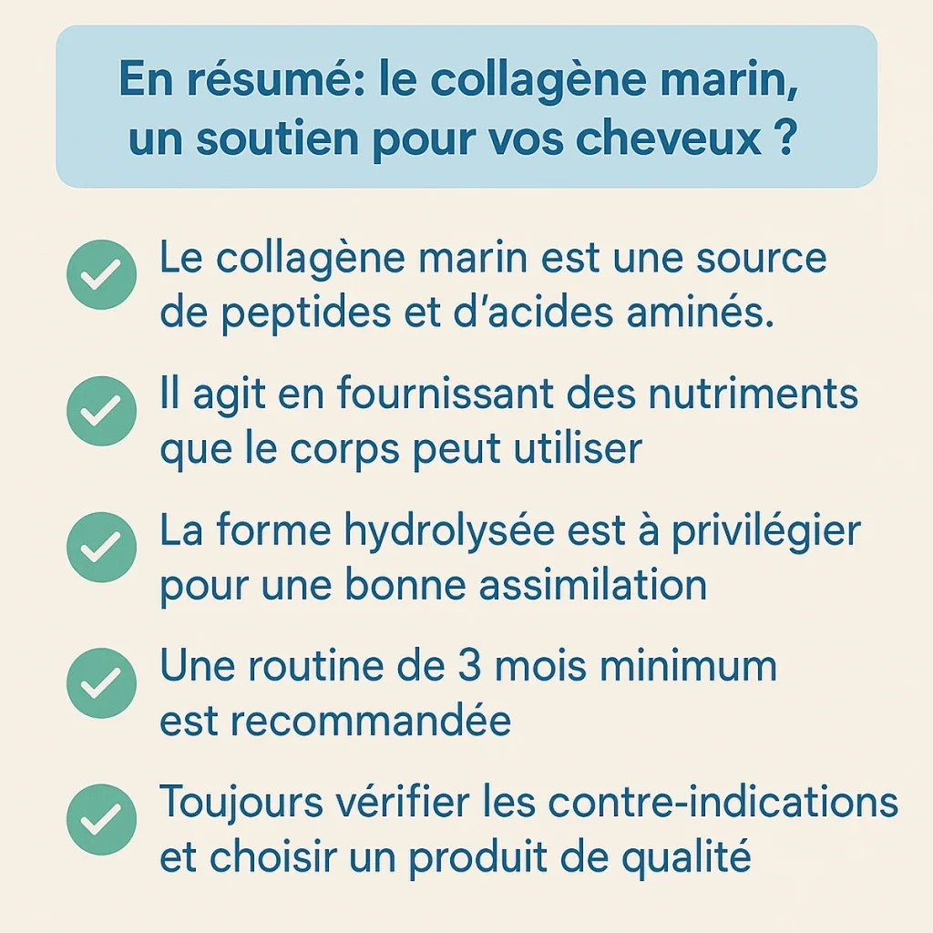 Carte de synthèse en 5 points sur le collagène marin et les cheveux : source de peptides/acides aminés, soutien nutritionnel, forme hydrolysée, routine 3 mois, précautions/qualité.